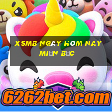 xsmb ngày hôm nay miền bắc