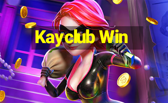 Kayclub Win