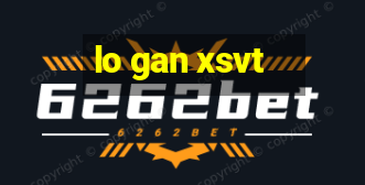 lo gan xsvt