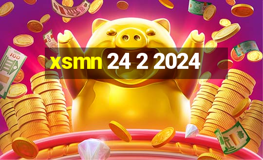 xsmn 24 2 2024