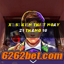 xổ số kiến thiết ngày 21 tháng 10