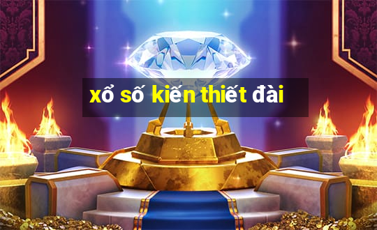 xổ số kiến thiết đài