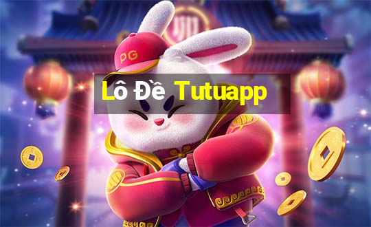 Lô Đề Tutuapp