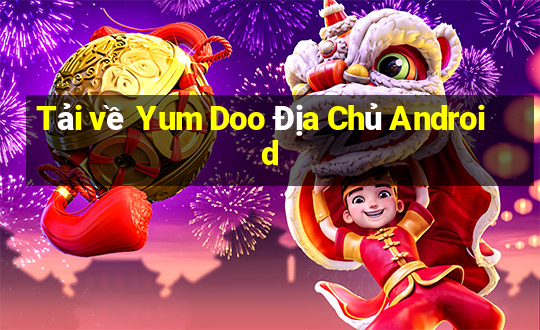 Tải về Yum Doo Địa Chủ Android