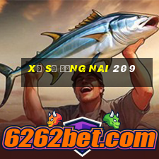 xổ số đồng nai 20 9