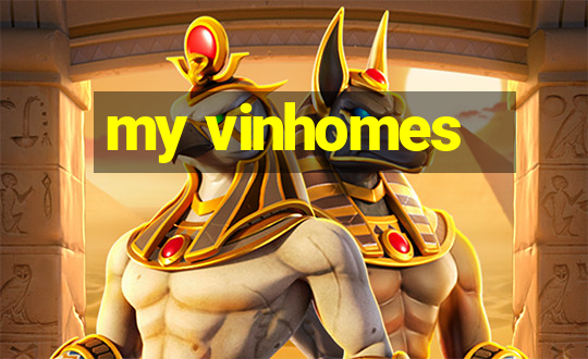 my vinhomes