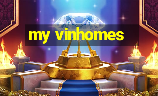 my vinhomes