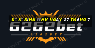 xổ số bình định ngày 27 tháng 7