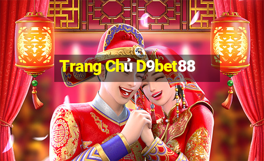 Trang Chủ D9bet88