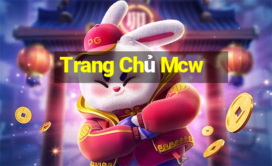 Trang Chủ Mcw