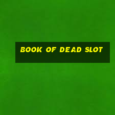 book of dead slot