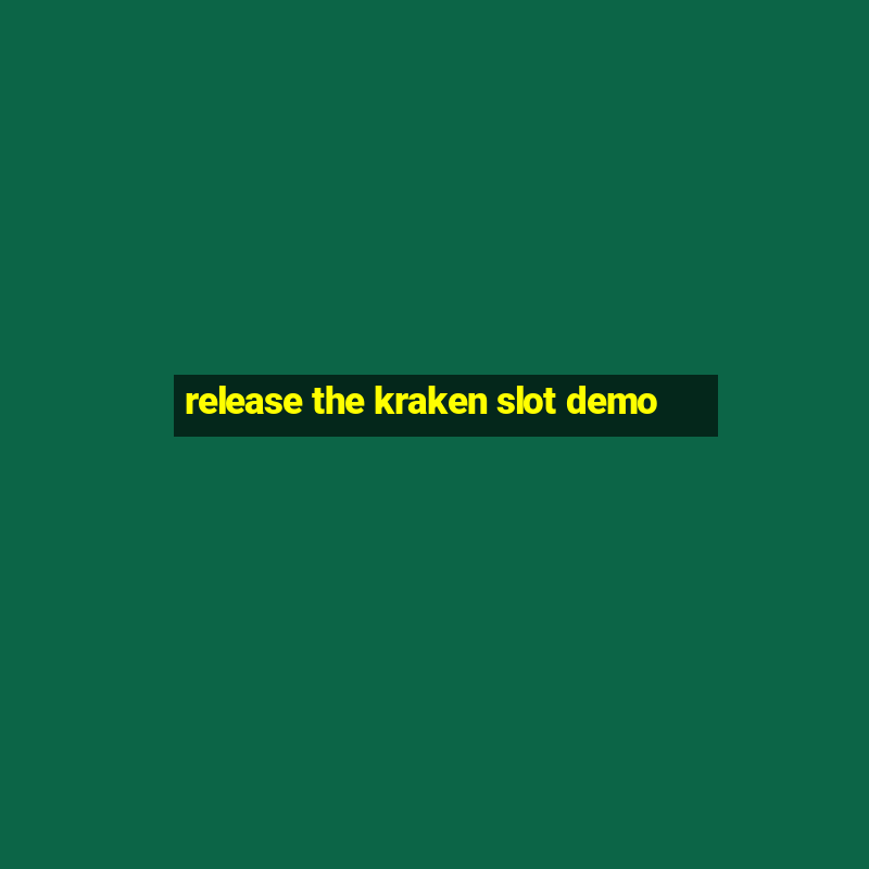 release the kraken slot demo