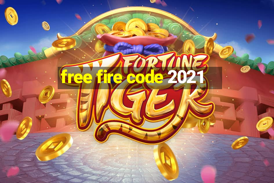 free fire code 2021