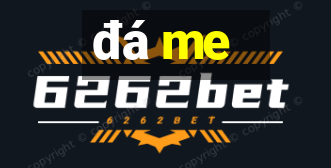 đá me