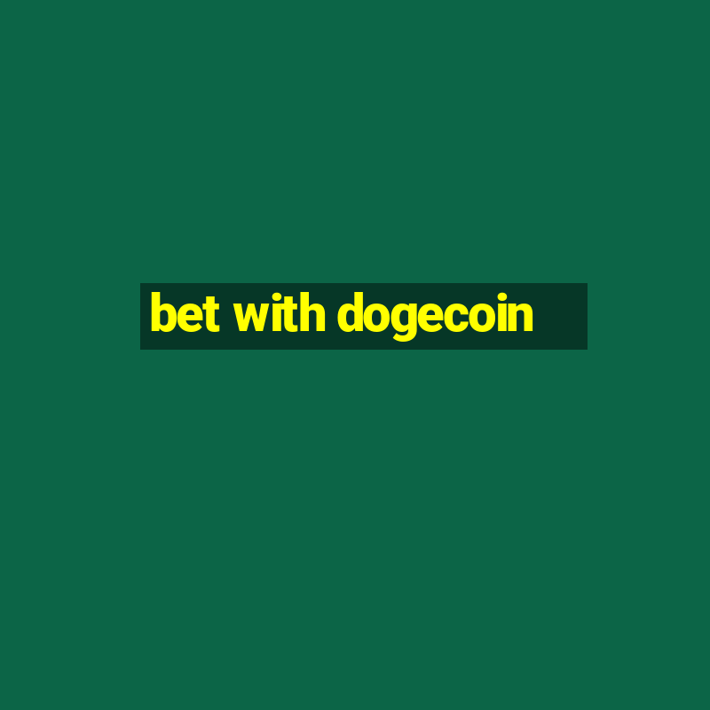 bet with dogecoin