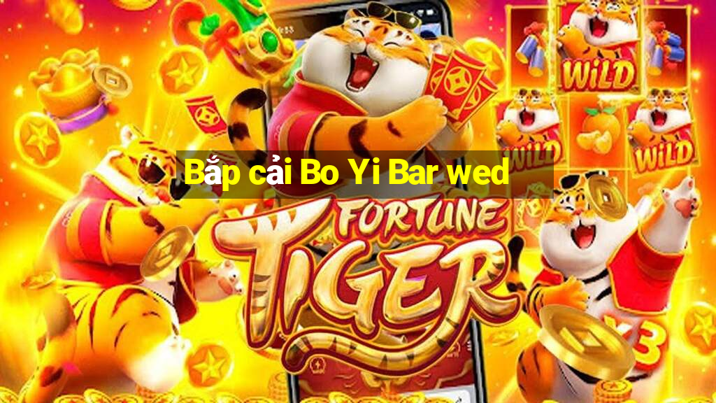 Bắp cải Bo Yi Bar wed