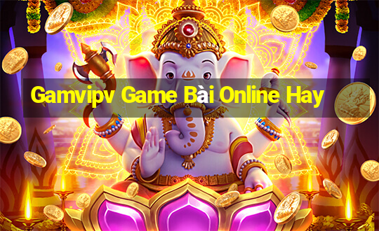 Gamvipv Game Bài Online Hay