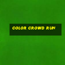 color crowd run