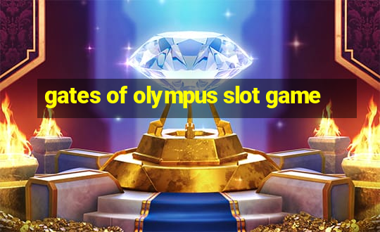 gates of olympus slot game