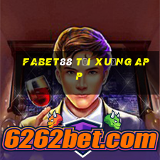 fabet88 tải xuống app