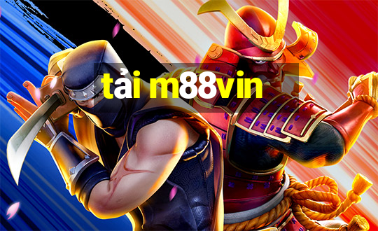 tải m88vin