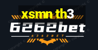 xsmn th3