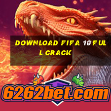 download fifa 10 full crack