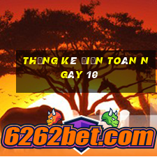 Thống kê điện toán ngày 10