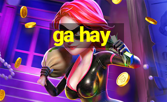 ga hay