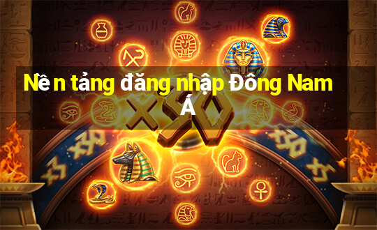 Nền tảng đăng nhập Đông Nam Á