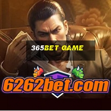 365bet Game