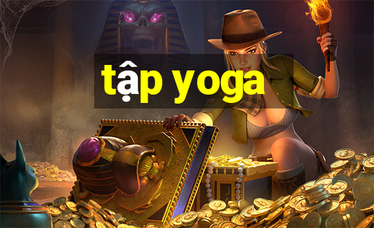 tập yoga