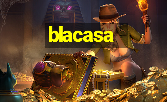 blacasa