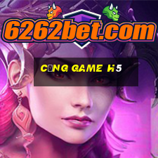 cổng game h5