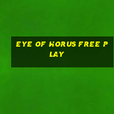 eye of horus free play