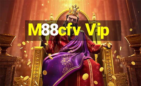 M88cfv Vip