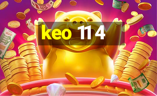 keo 11 4