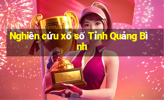 Nghiên cứu xổ số Tỉnh Quảng Bình