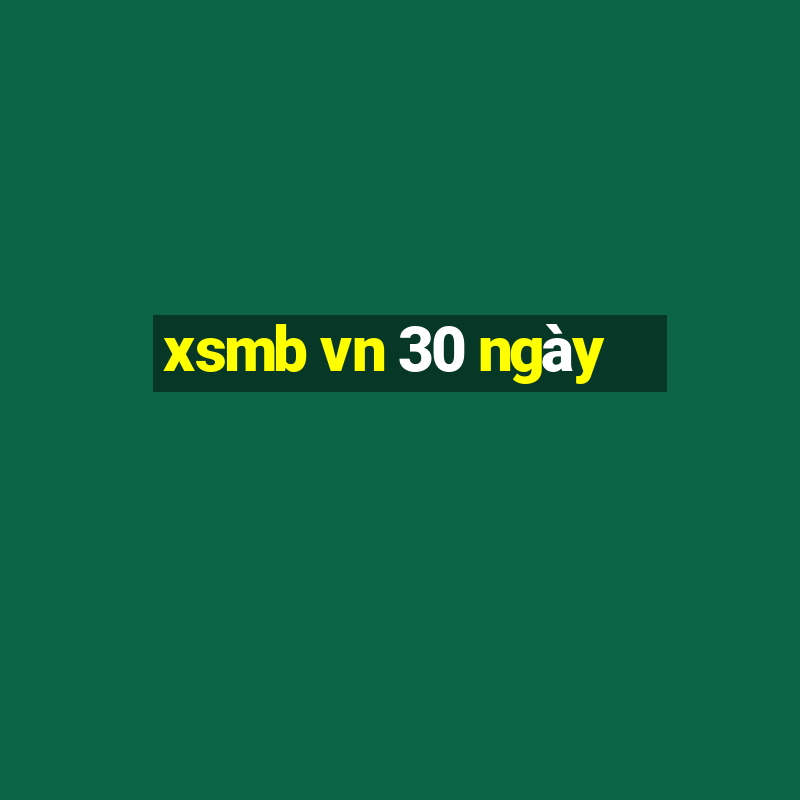 xsmb vn 30 ngày