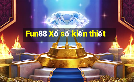 Fun88 Xổ số kiến thiết