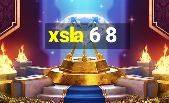 xsla 6 8