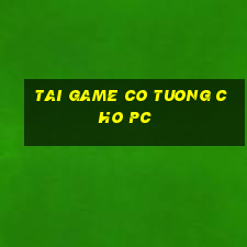 tai game co tuong cho pc