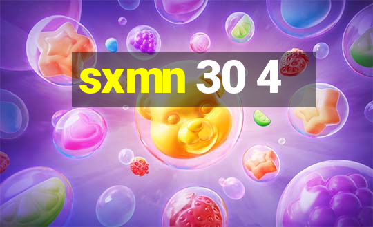 sxmn 30 4