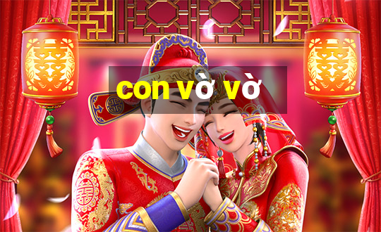 con vờ vờ