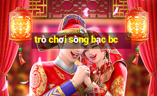 trò chơi sòng bạc bc