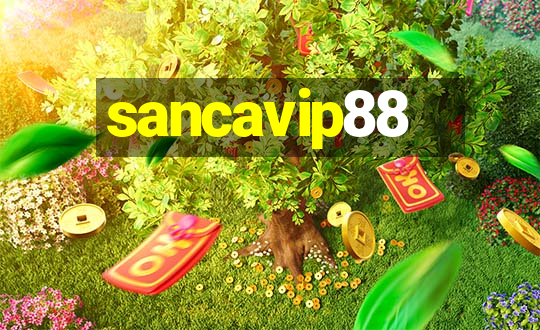 sancavip88