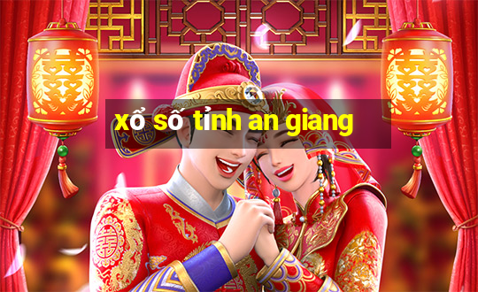 xổ số tỉnh an giang