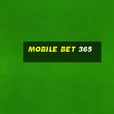 mobile bet 365