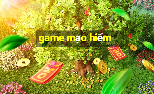 game mạo hiểm