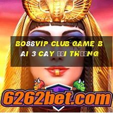 Bo88Vip Club Game Bài 3 Cây Đổi Thưởng